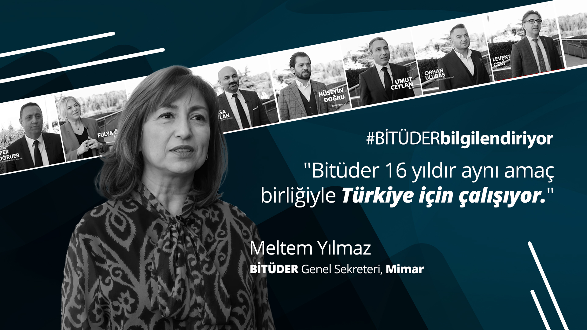 Bitüder 16 yıldır aynı amaç birliğiyle Türkiye için çalışıyor. - Meltem Yılmaz