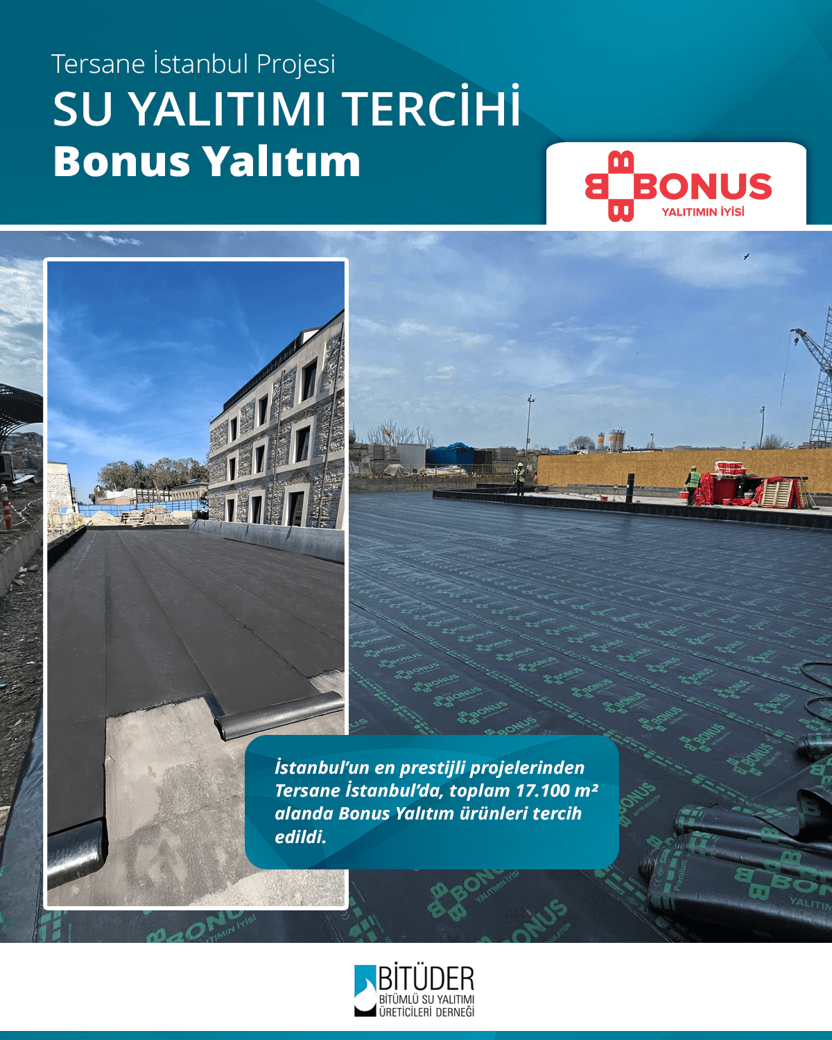 Bonus Yalıtım, Tersane İstanbul’un Su Yalıtım Güvencesi Oldu!