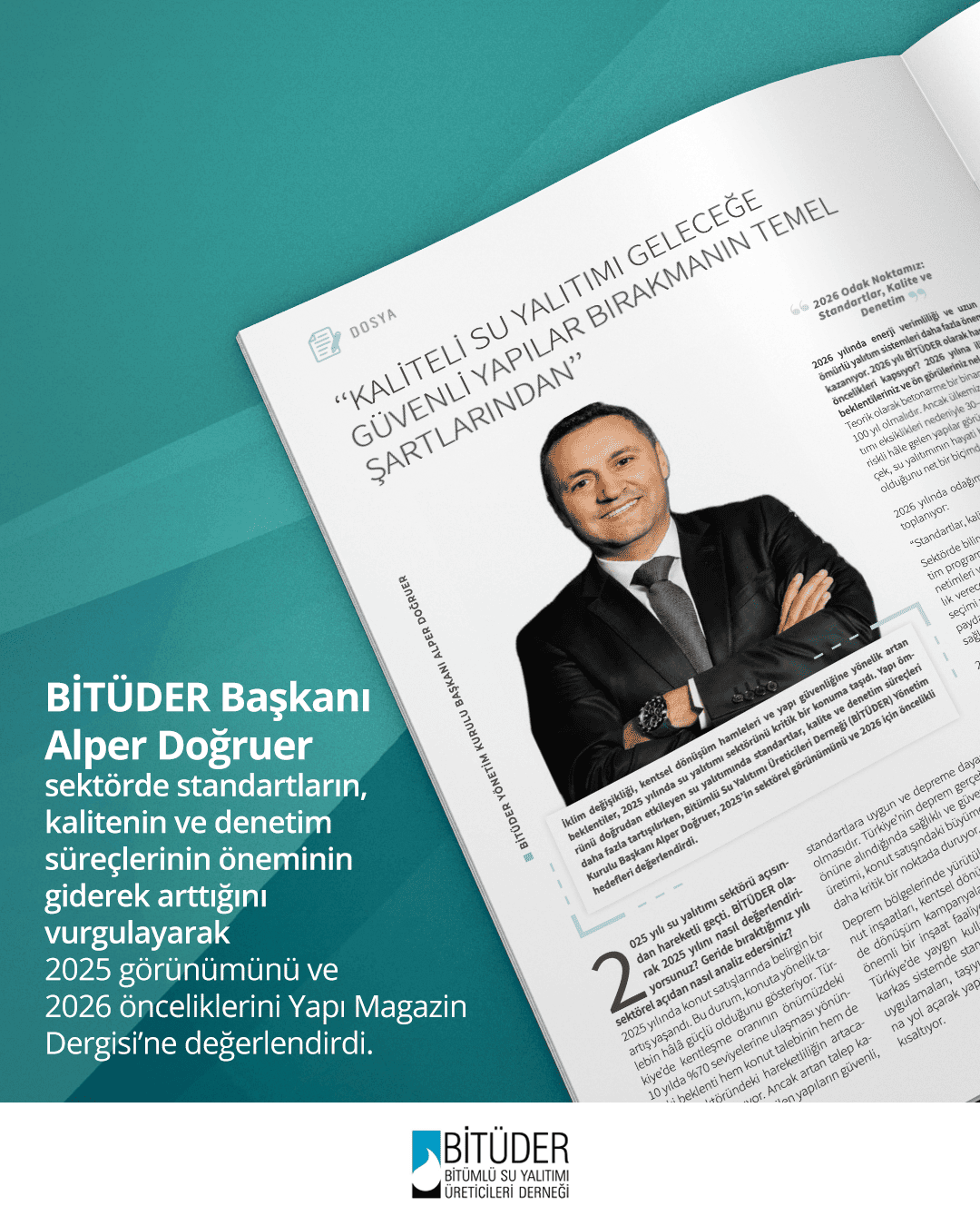 “KALİTELİ SU YALITIMI GELECEĞE GÜVENLİ YAPILAR BIRAKMANIN TEMEL ŞARTLARINDAN’’