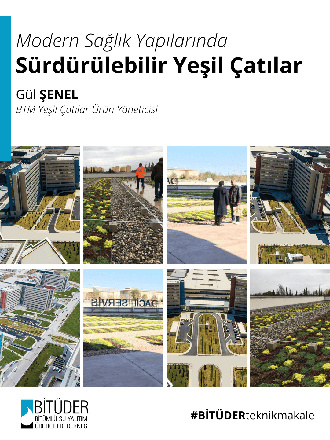 Modern Sağlık Yapılarında Sürdürülebilir Yeşil Çatılar
