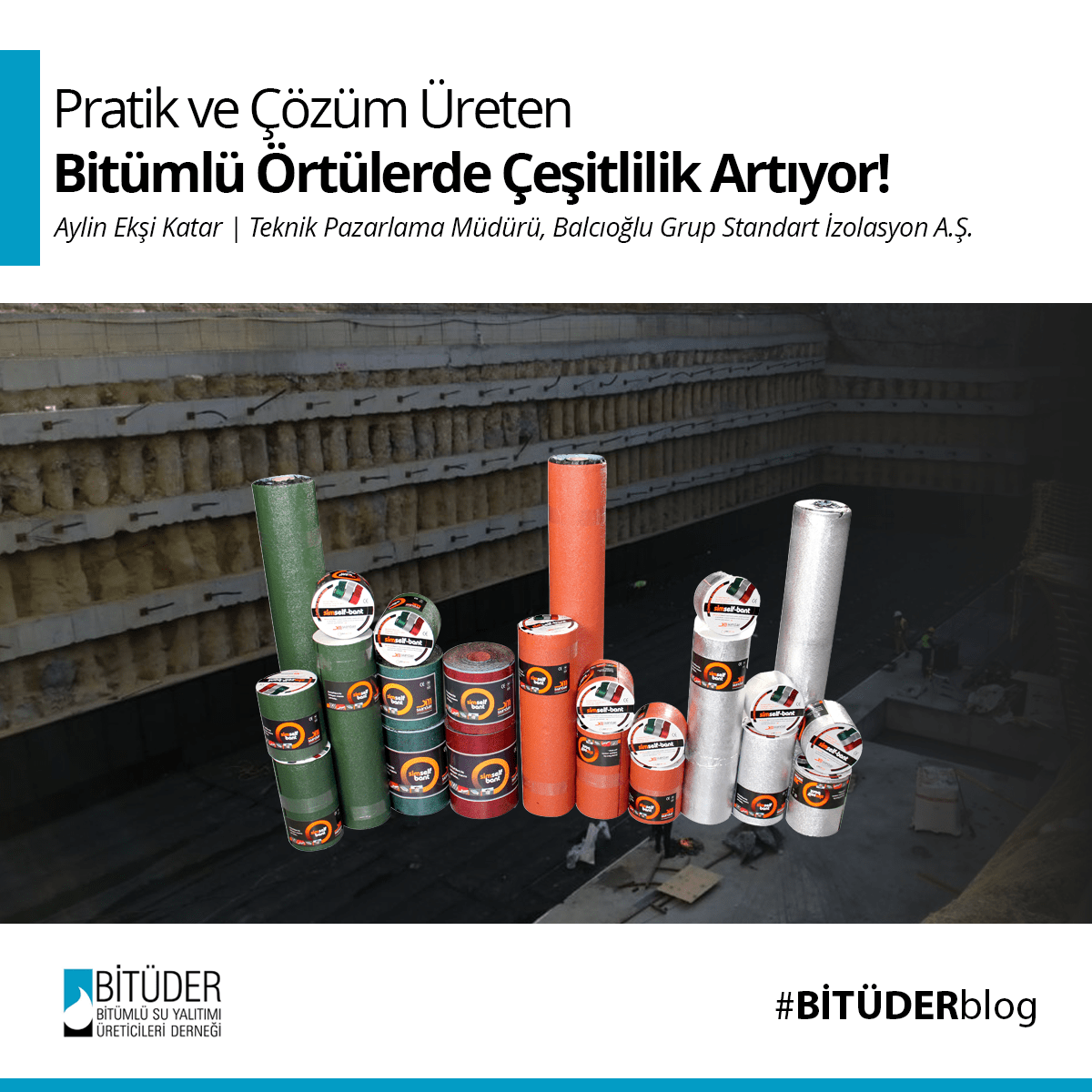 PRATİK VE ÇÖZÜM ÜRETEN BİTÜMLÜ ÖRTÜLERDE ÇEŞİTLİLİK ARTIYOR