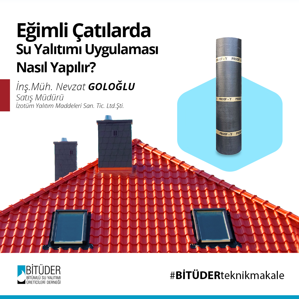 Eğimli Çatılarda Su Yalıtımı Uygulamaları