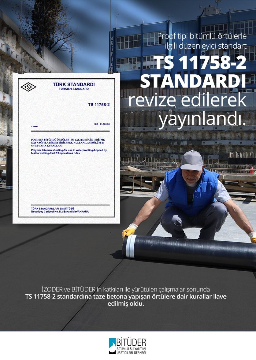 Polimer Bitümlü Örtüler İçin Yeni Kalite ve Güvenlik Standartları Belirlendi